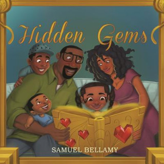 Könyv Hidden Gems Mr Samuel Bellamy Jr