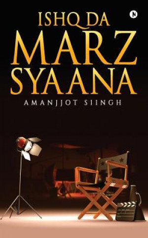 Kniha Ishq Da Marz Syaana Amanjjot Siingh