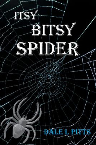 Libro Itsy Bitsy Spider Dale L Pitts