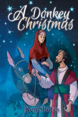 Buch A Donkey Christmas Ken Shores