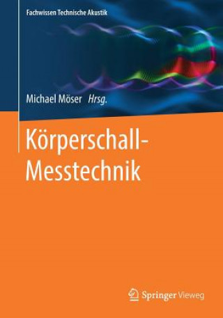 Boek Koerperschall-Messtechnik Michael Möser