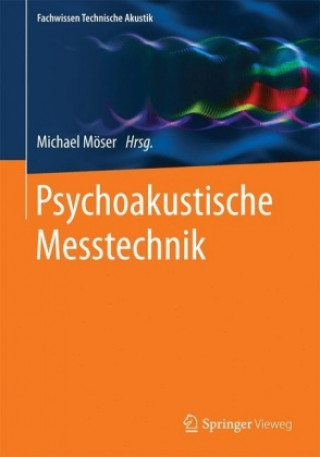 Книга Psychoakustische Messtechnik Michael Möser