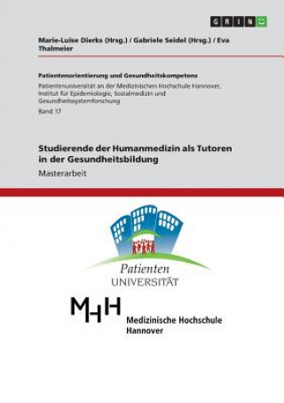 Kniha Studierende der Humanmedizin als Tutoren in der Gesundheitsbildung Eva Thalmeier