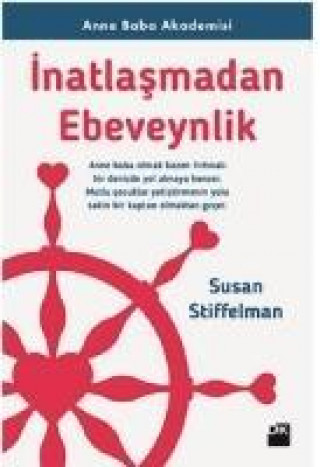 Kniha Inatlasmadan Ebeveynlik Susan Stiffelman