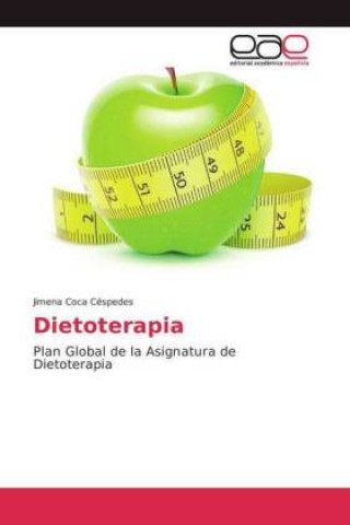 Könyv Dietoterapia Jimena Coca Céspedes