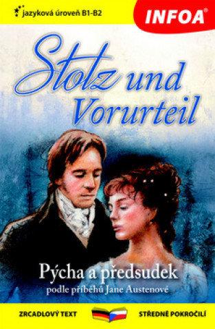 Knjiga Pýcha a předsudek/Stolz und Vorurteil Jane Austen