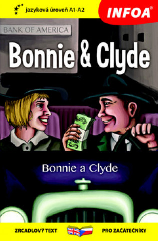 Könyv Bonnie a Clyde/Bonnie & Clyde 