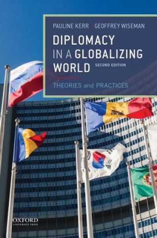 Carte Diplomacy in a Globalizing World Pauline Kerr