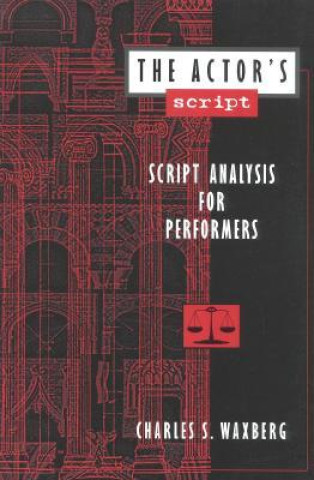 Könyv Actor's Script Charles Waxberg