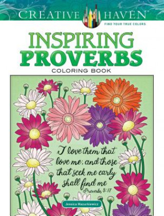 Книга Creative Haven Inspiring Proverbs Coloring Book Jessica Mazurkiewicz