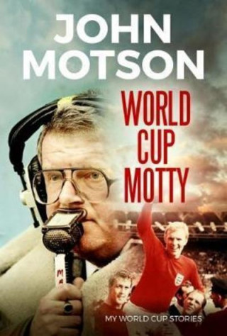 Kniha World Cup Motty John Motson
