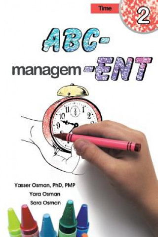 Knjiga ABC-Management, Time Yasser Osman