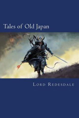 Książka Tales of Old Japan Lord Redesdale