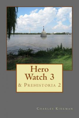Libro Hero Watch 3 Charles Kirkman