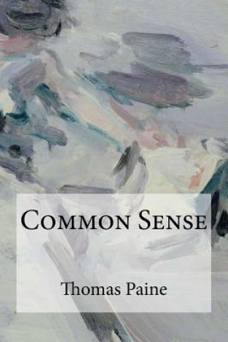 Kniha Common Sense Thomas Paine
