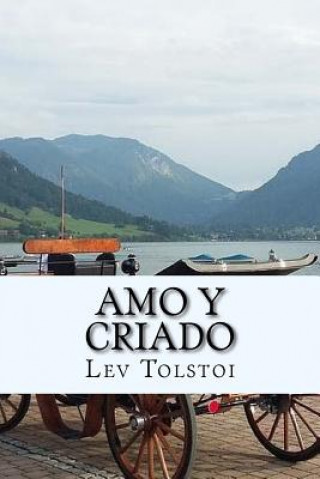 Kniha Amo y Criado ( Spanish) Edition Lev Nikolaievich Tolstoi