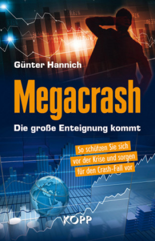 Carte Megacrash - Die große Enteignung kommt Günter Hannich