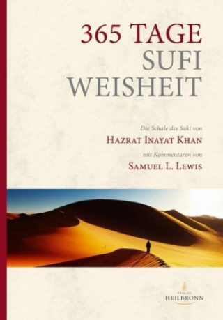 Kniha 365 Tage Sufi-Weisheit Hazrat Inayat Khan