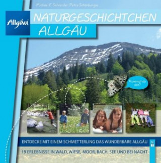 Kniha Naturgeschichtchen Allgäu Michael F. Schneider