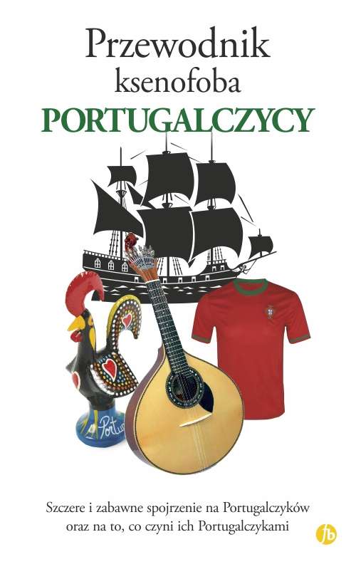 Buch Przewodnik ksenofoba Portugalczycy Hancock Matthew