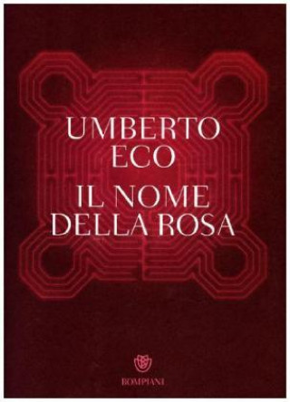 Kniha Il nome della rosa Umberto Eco