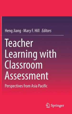 Carte Teacher Learning with Classroom Assessment Heng Jiang