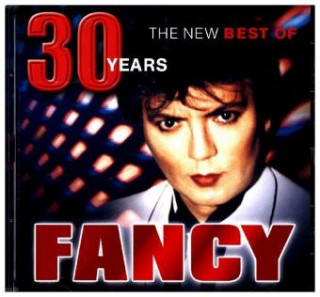 Audio 30 Years - The New Best Of, 1 Audio-CD Fancy