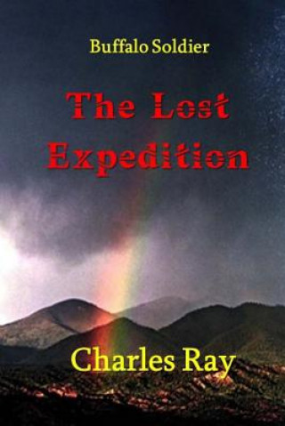 Carte Buffalo Soldier: The Lost Expedition Charles Ray