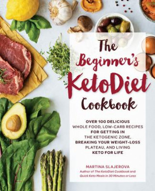 Kniha Beginner's KetoDiet Cookbook Martina Slajerova