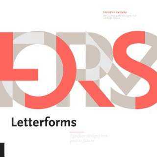 Könyv Letterforms Timothy Samara