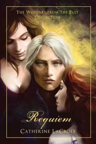 Kniha Requiem Catherine LaCroix
