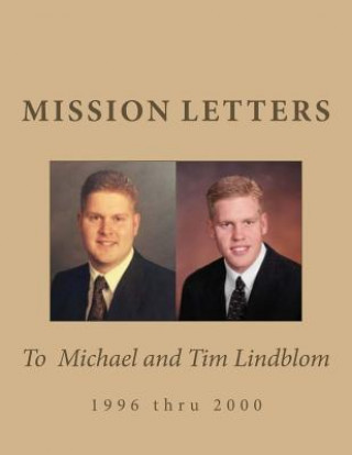 Книга Mission Letters 1996-2000 Coy &amp; Kathy Lindblom