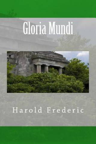 Książka Gloria Mundi Harold Frederic