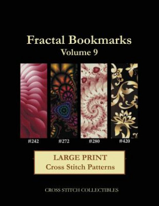 Książka Fractal Bookmarks Vol. 9: Large Print Cross Stitch Patterns Cross Stitch Collectibles