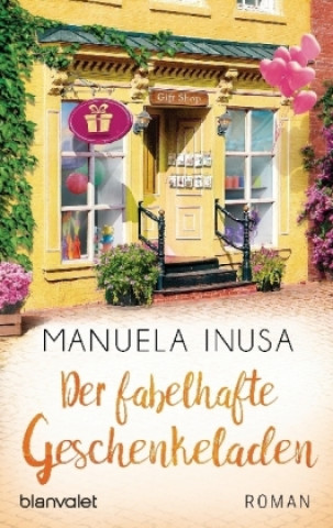 Kniha Der fabelhafte Geschenkeladen Manuela Inusa