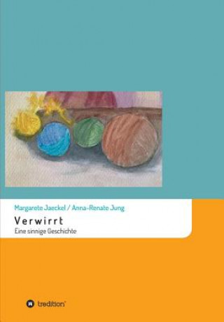 Knjiga Verwirrt Margarete Jaeckel