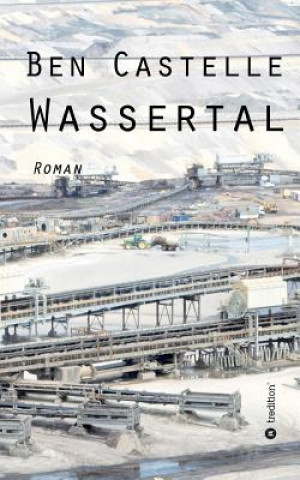 Libro Wassertal Ben Castelle
