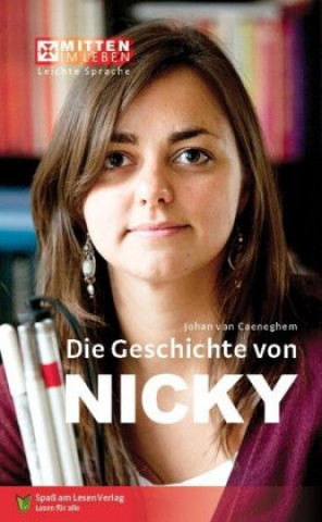 Kniha Die Geschichte von Nicky Johan Van Caeneghem