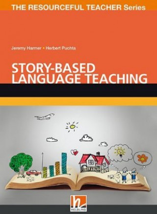 Kniha Story-based Language Teaching Jeremy Harmer