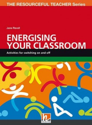 Carte Energising Your Classroom Jane Revell