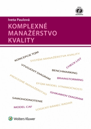 Knjiga Komplexné manažérstvo kvality Iveta Paulová