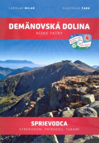 Książka Demänovská dolina Nízke Tatry Ladislav Milan