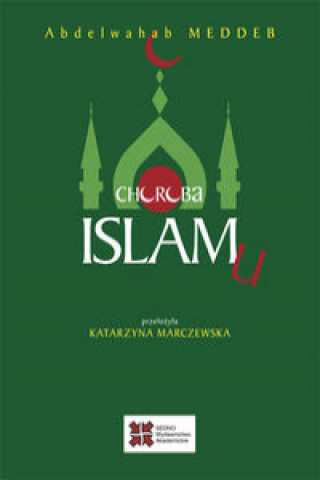 Βιβλίο Choroba islamu Meddeb Abdelwahab