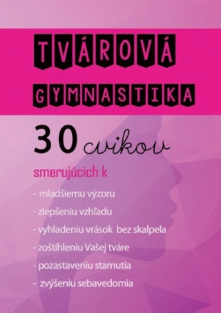Könyv Tvárová gymnastika + CD collegium
