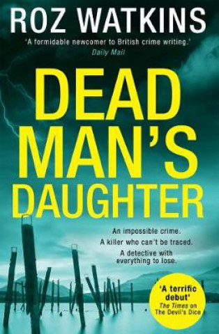 Kniha Dead Man's Daughter Roz Watkins