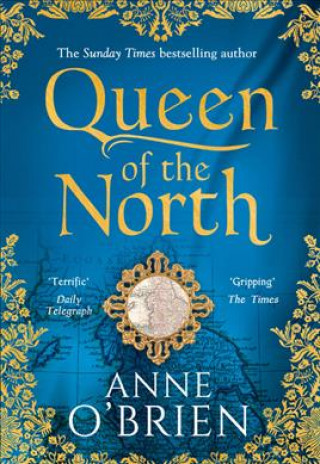 Carte Queen of the North Anne O'Brien