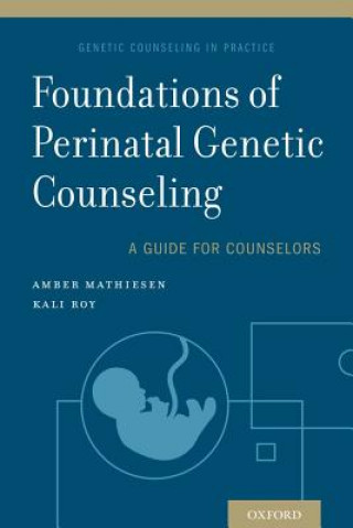 Carte Foundations of Perinatal Genetic Counseling Mathiesen