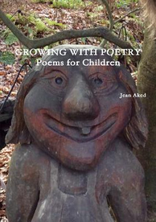 Buch Growing With Poetry JEAN AKED