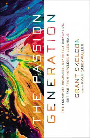 Book Passion Generation Grant Skeldon