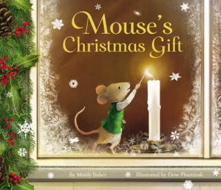 Книга Mouse's Christmas Gift Mindy Baker